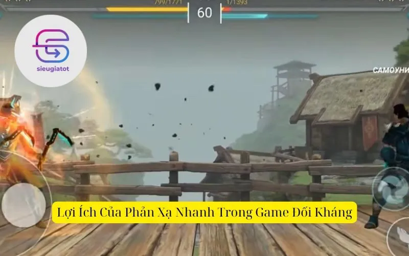 Lợi Ích Của Phản Xạ Nhanh Trong Game Đối Kháng