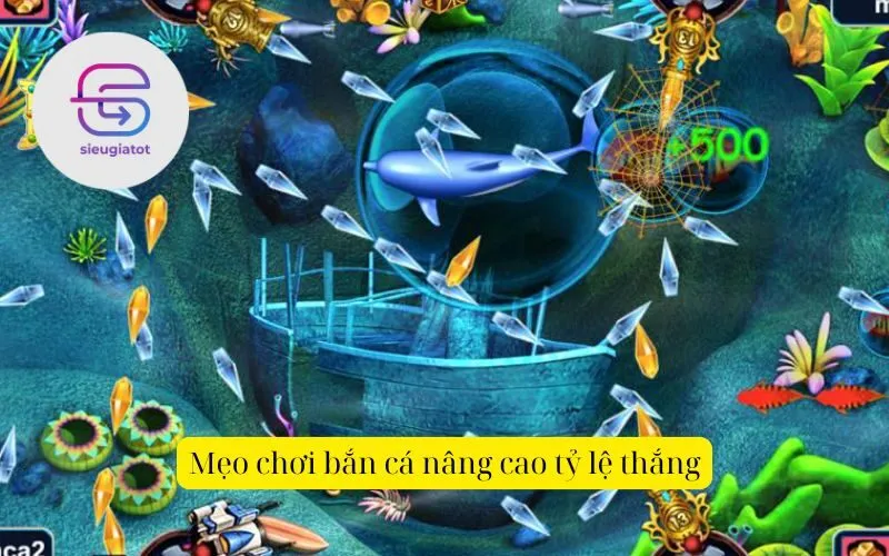 Mẹo chơi bắn cá nâng cao tỷ lệ thắng