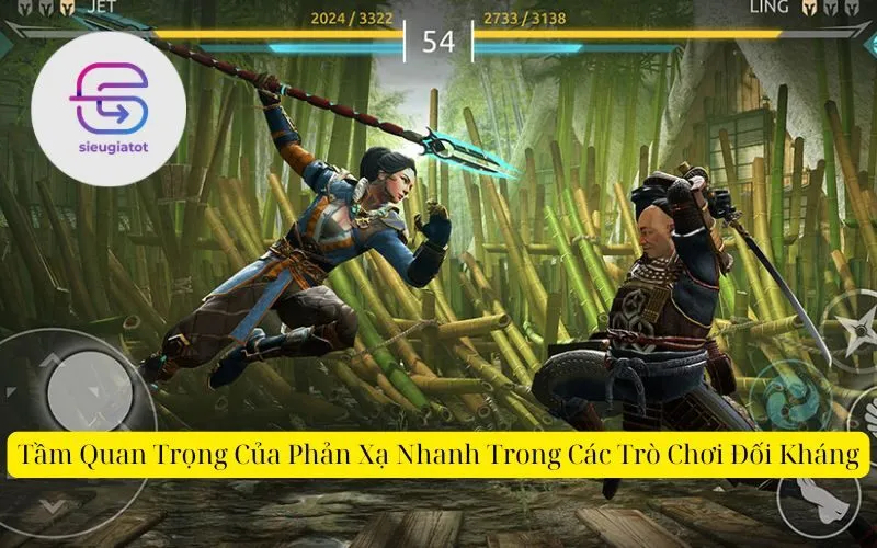 Tầm Quan Trọng Của Phản Xạ Nhanh Trong Các Trò Chơi Đối Kháng