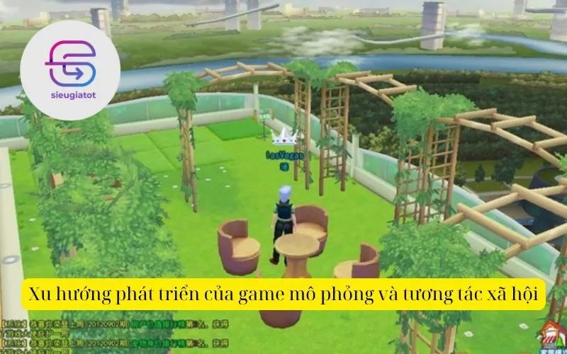 Xu hướng phát triển của game mô phỏng và tương tác xã hội