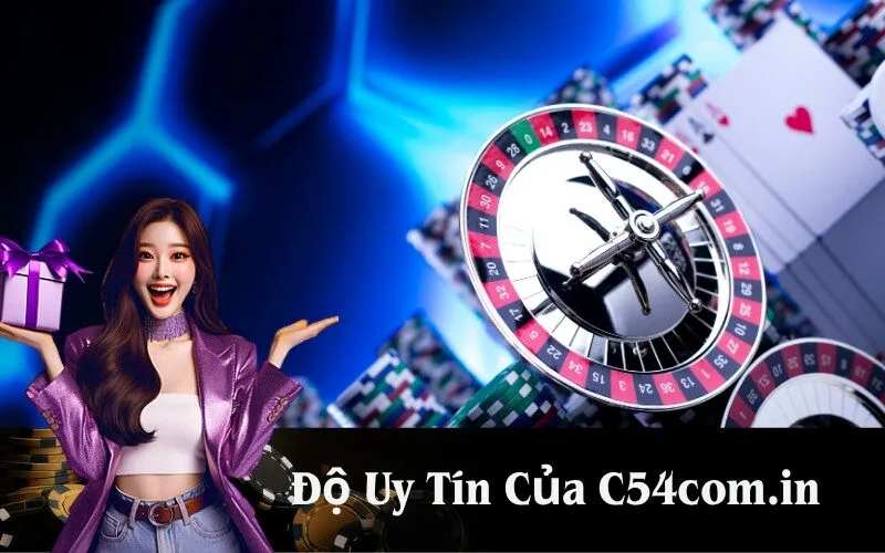 Độ Uy Tín Của C54com.in