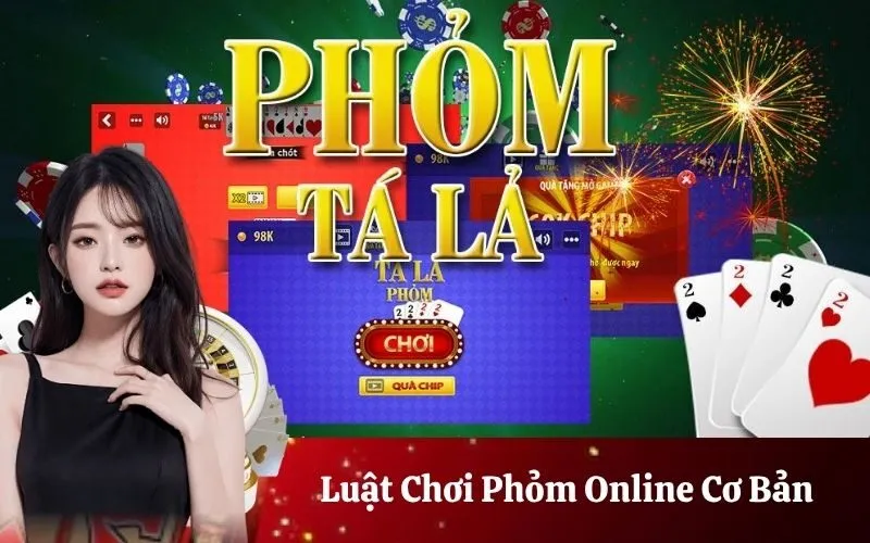 Luật Chơi Phỏm Online Cơ Bản