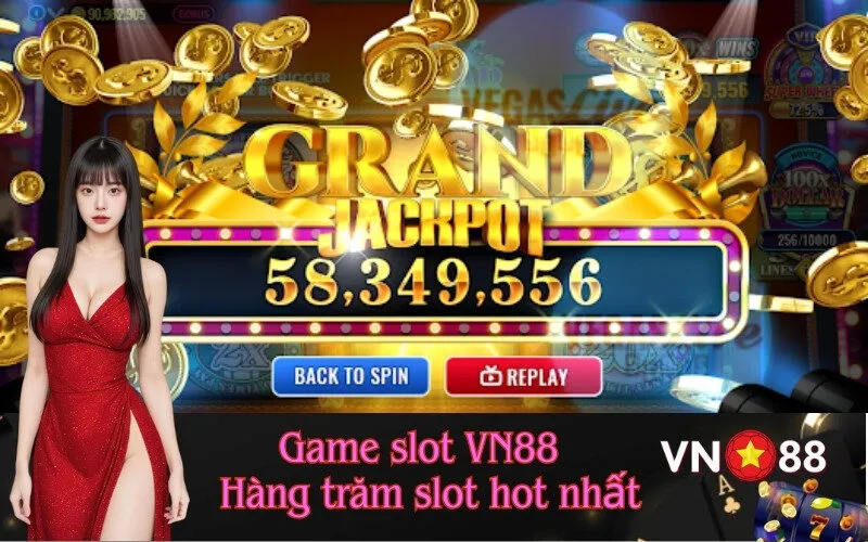 Game slot VN88 – Hàng trăm slot hot nhất