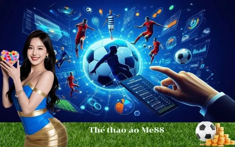 Thể thao ảo Me88